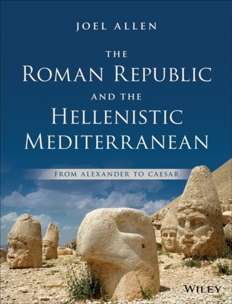 The Roman Republic and the Hellenistic Mediterranean