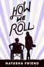 How We Roll
