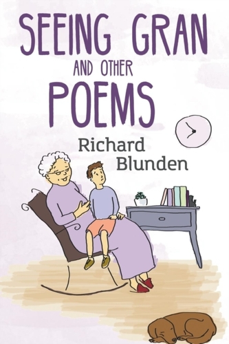Seeing Gran and other poems