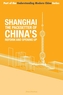 Shanghai - the 'Pacesetter' of China's Reform and Opening Up