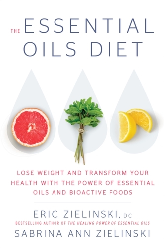 The Essential Oils Diet