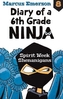 Diary of a 6th Grade Ninja Book 8