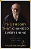 The Theory That Changed Everything