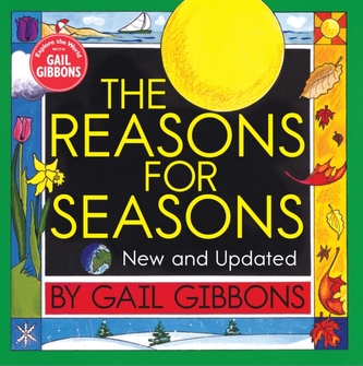 The Reasons For Seasons (New & Updated Edition)