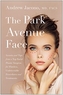 The Park Avenue Face