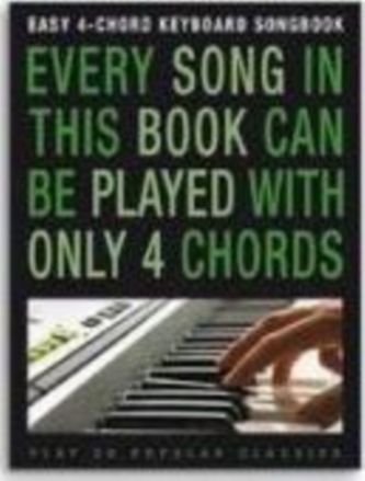 Easy 4-Chord Keyboard Songbook