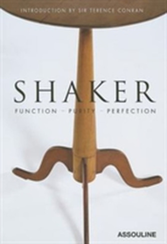 Shaker: Function, Purity, Perfection