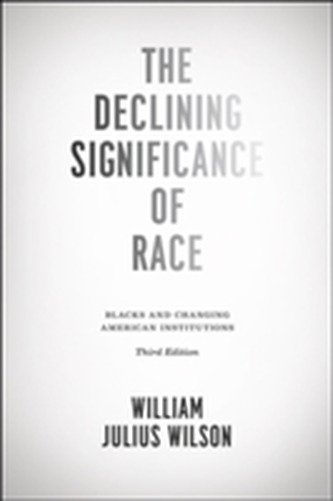 The Declining Significance of Race