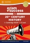 Exam Success in 20th Century History for Cambridge IGCSE (R) & O Level