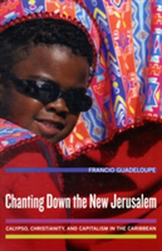 Chanting Down the New Jerusalem