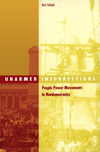 Unarmed Insurrections