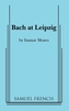 BACH AT LEIPZIG