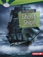 Frightful Ghost Ships