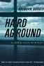 Hard Aground - A Lewis Cole Mystery