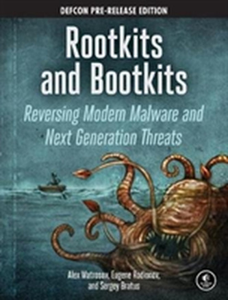 Rootkits And Bootkits