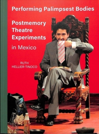 Performing Palimpsest Bodies