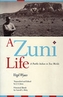 A Zuni Life