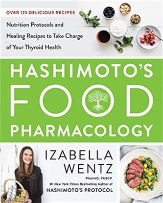 Hashimoto's Food Pharmacology