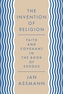 The Invention of Religion