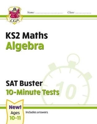 New KS2 Maths SAT Buster 10-Minute Tests - Algebra (for the 2021 tests)