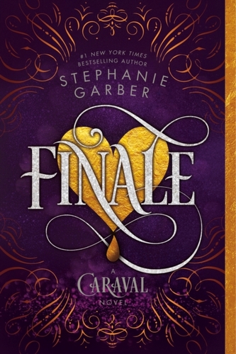 Caraval 3. Finale Caraval 3. Finale