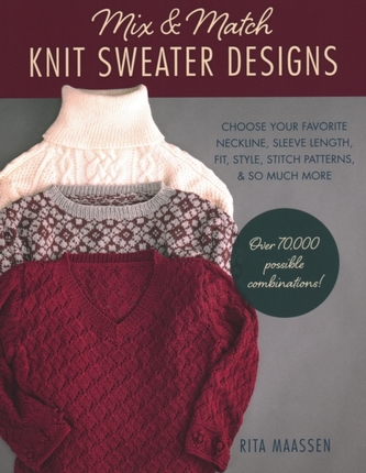 Mix & Match Knit Sweater Designs Mix & Match Knit Sweater Designs