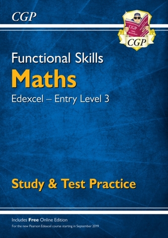 New Functional Skills Maths: Edexcel Entry Level 3 - Study & Test Practice (for 2020 & beyond)