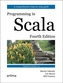 Programming in Scala, Fourth Edition