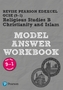 REVISE Pearson Edexcel GCSE (9-1) Christianity and Islam Model Answer Workbook