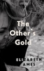 The Other's Gold