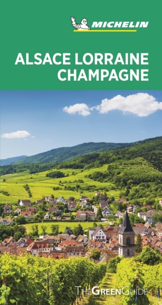 Alsace Lorraine Champagne - Michelin Green Guide