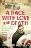 A Race with Love and Death