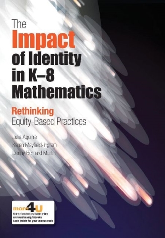 The Impact of Identity in K-8 Mathematics