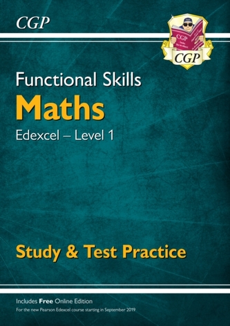 New Functional Skills Maths: Edexcel Level 1 - Study & Test Practice (for 2020 & beyond)