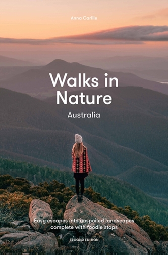 Walks in Nature: Australia 2nd ed