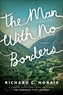 The Man with No Borders