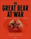 The Great Bear at War