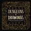 Dungeons and Drawings: An Illustrated Compendium of Creatures