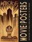 Movie Posters: The History of Cinema from the Origins to the Present