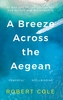 A Breeze Across The Aegean