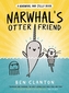 Narwhal's Otter Friend (Narwhal and Jelly 4)