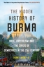 The Hidden History of Burma