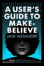 A User's Guide to Make-Believe
