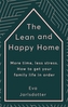 The Lean and Happy Home