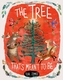 The Tree That's Meant to Be