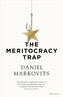The Meritocracy Trap