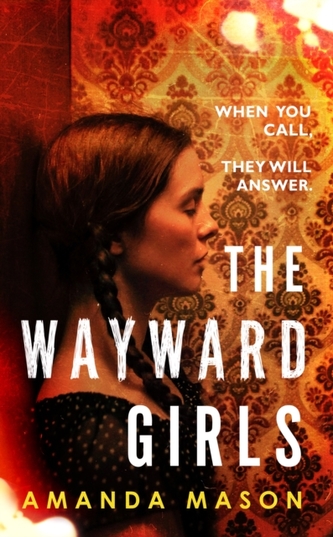 The Wayward Girls