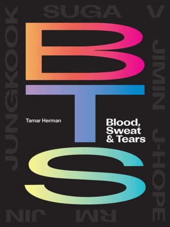BTS: Blood, Sweat & Tears BTS: Blood, Sweat & Tears