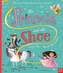 The Princess and the Shoe
