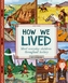 How We Lived in Ancient Times